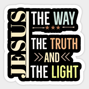 Jesus The way The Truth And The Light Sticker